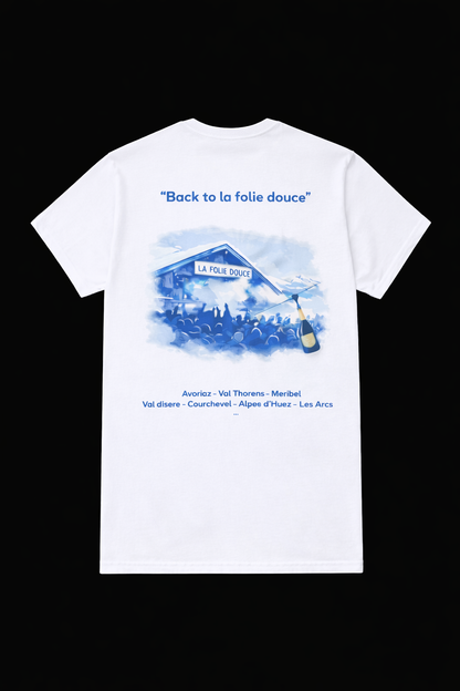 T-shirt Back to la folie douce