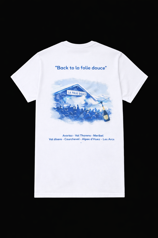 T-shirt Back to la folie douce